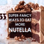 33 Super-Fancy Ways To Eat More Nutella